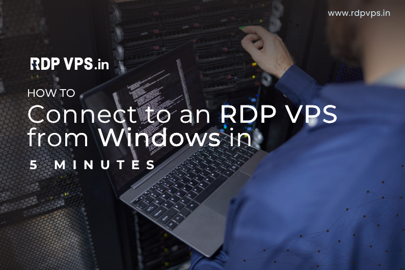 How to Connect to an RDP VPS from Windows in 5 Minutes